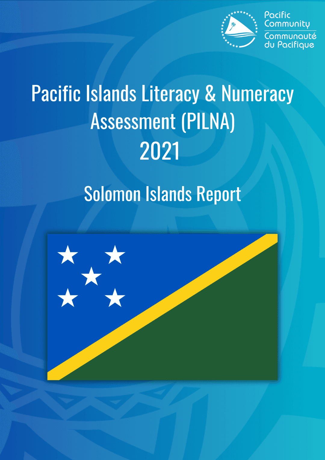 PILNA 2021 Solomon Islands Report